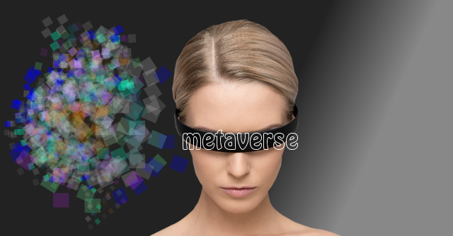 understanding metaverse