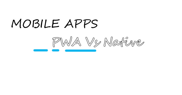 pwa vs native apps